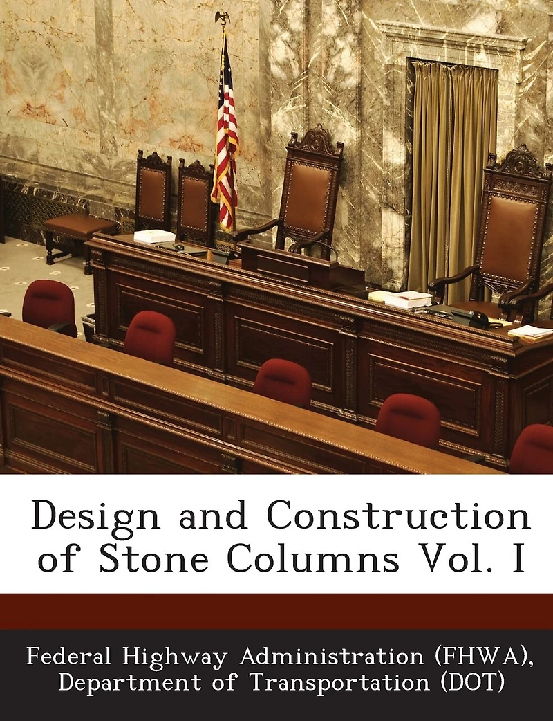 Design And Construction Of Stone Columns Vol. I