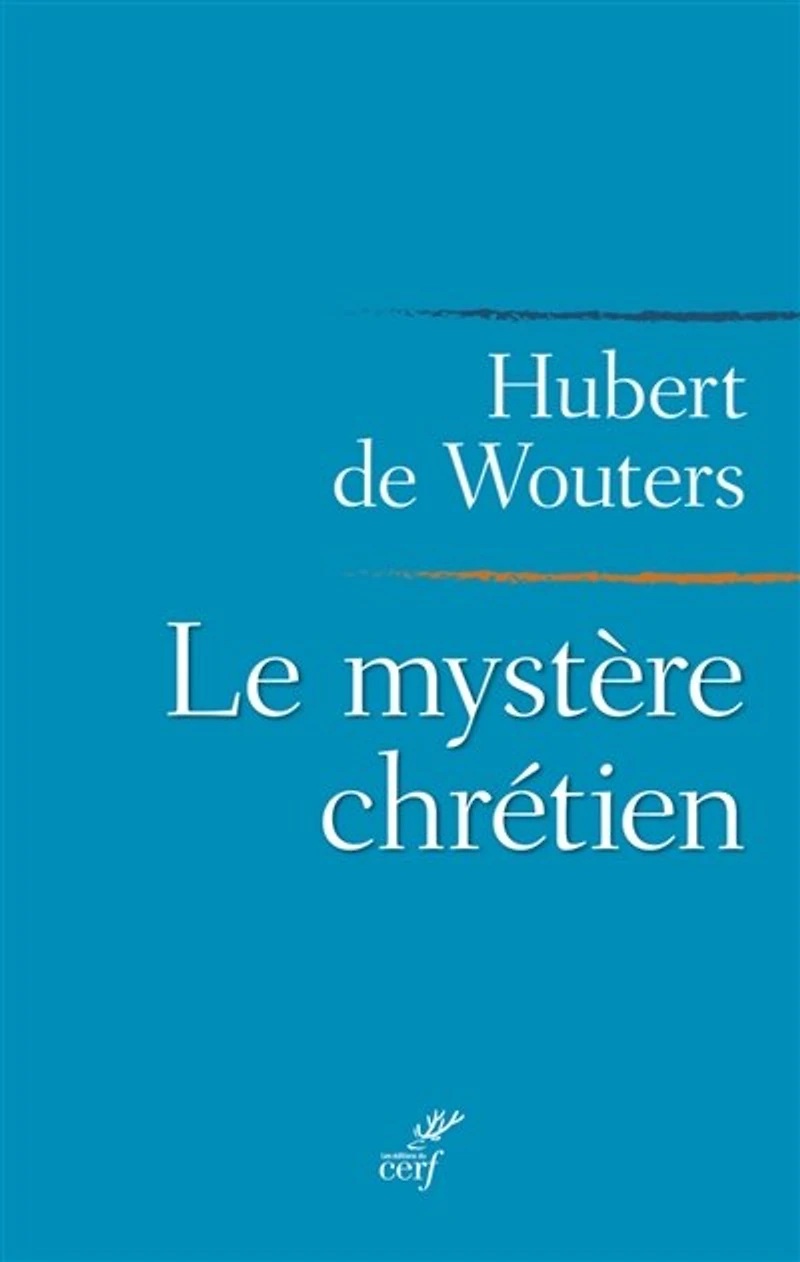 Le mystère chrétien