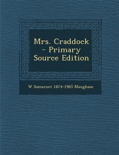 Mrs. Craddock - Primary Source Edition