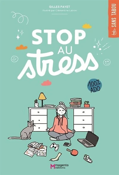 Stop au stress: 100 % ado