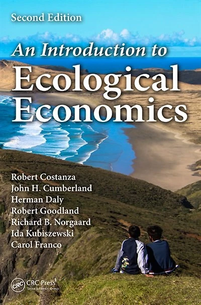 An Introduction To Ecological Economics