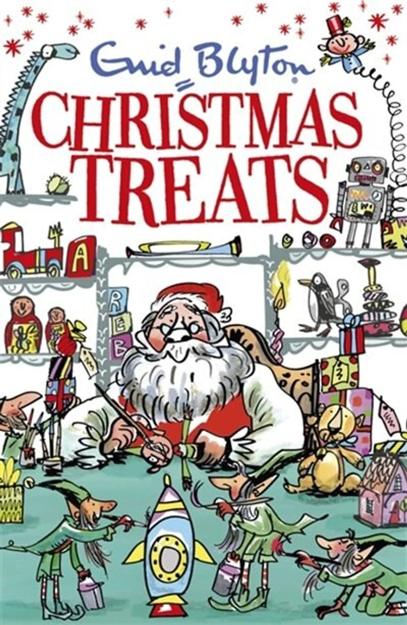 Christmas Treats: Contains 29 Classic Blyton Tales