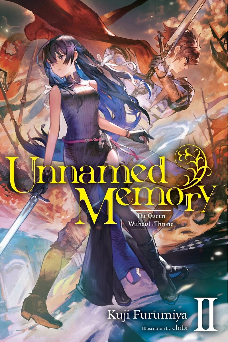 Unnamed Memory, Vol. 2 (light Novel): The Queen Without A Throne