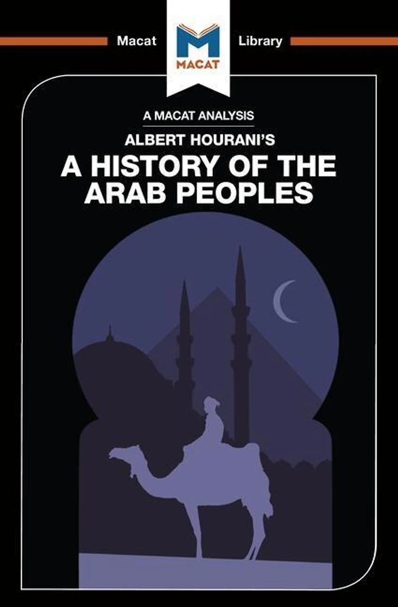 An Analysis of Albert Hourani's A History the Arab Peoples