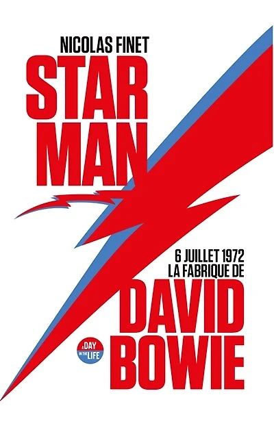 Starman: 6 juillet 1972,  la fabrique de David Bowie