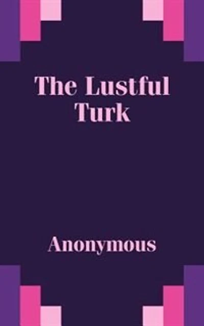 The Lustful Turk