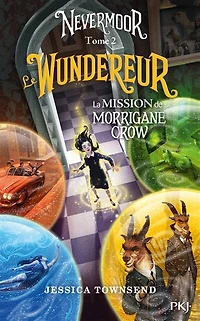 Le Wundereur: la mission de Morrigane Crow