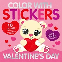 Color With Stickers: Valentine's Day: 10 Pictures to Make - Includes Fun Facts!