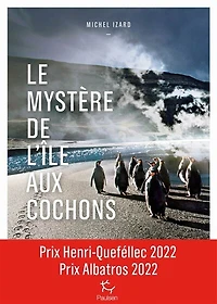 Le mystère de l'île aux Cochons