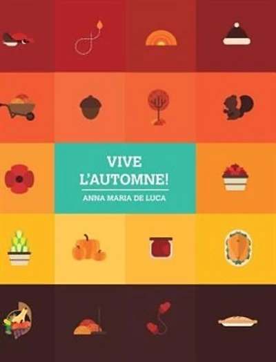 Vive L'automne! - Hard Cover