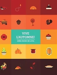 Vive L'automne! - Hard Cover