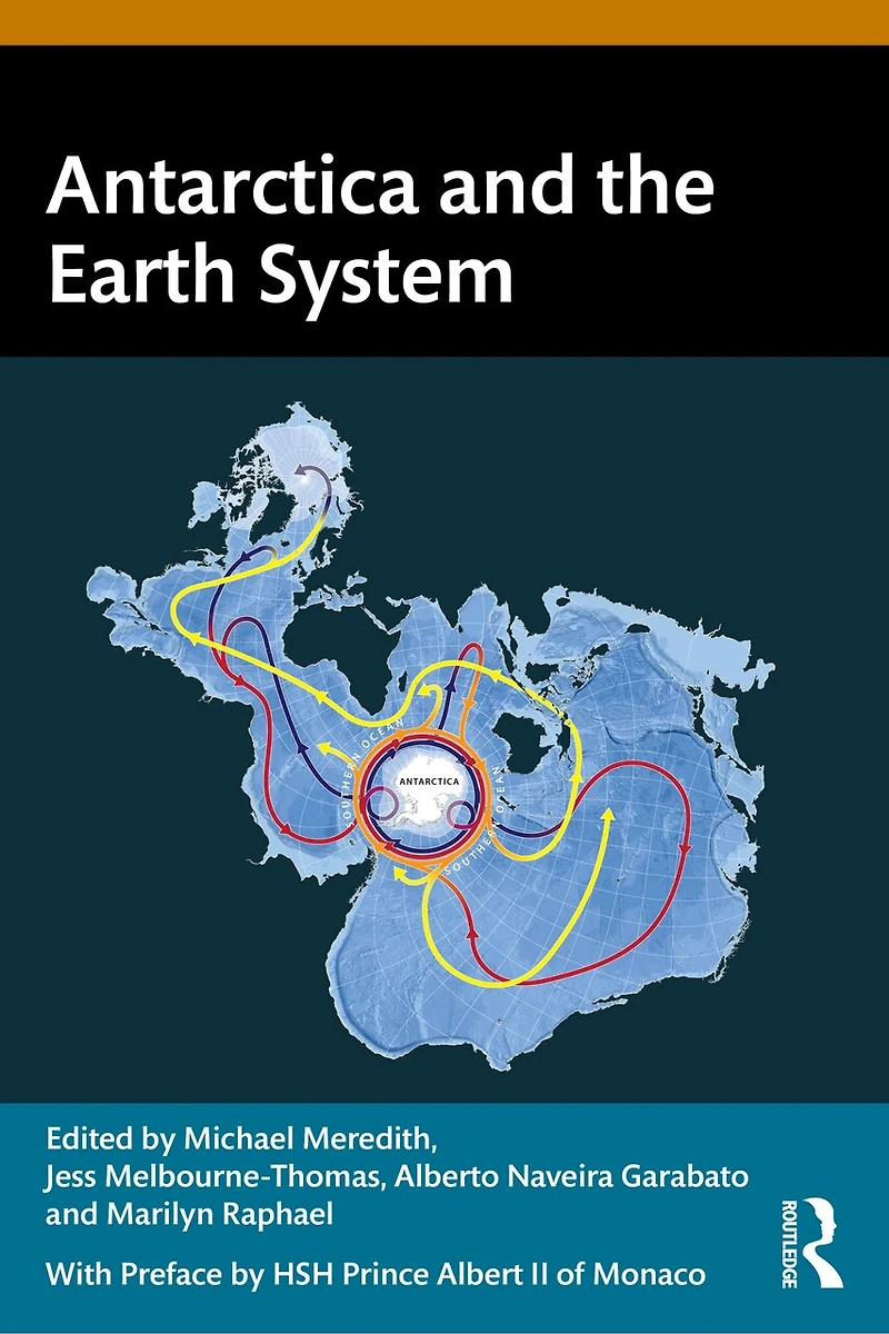 Antarctica and the Earth System