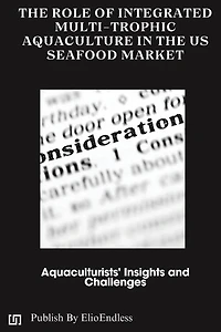 The Role of Integrated Multi-Trophic Aquaculture in the US Seafood Market: Aquaculturists' Insights and Challenges