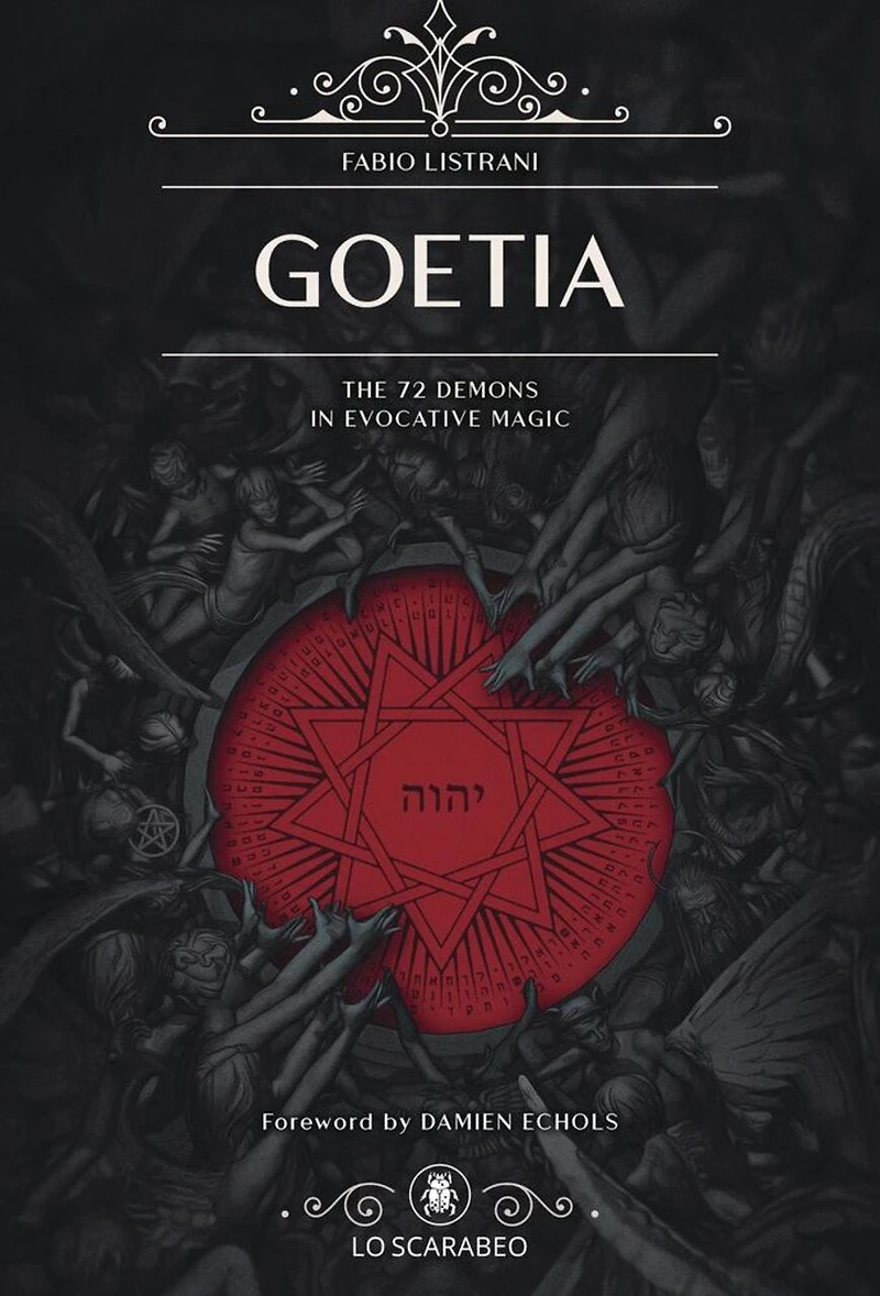 Goetia: The 72 Demons in Evocative Magic