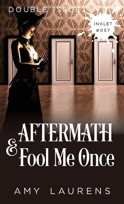 Aftermath And Fool Me Once