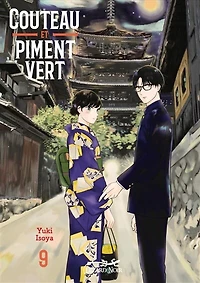Couteau et piment vert : les recettes d'Ichika, Vol. 9