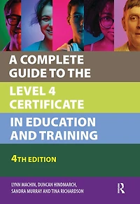 A Complete Guide to the Level 4 Certificate Education and Training