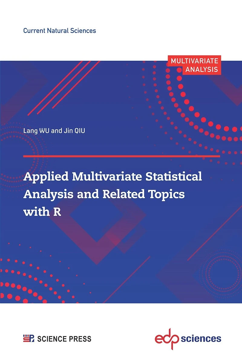Applied Multivariate Statistical Analysis and Related Topics with R