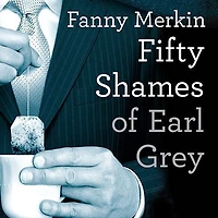 Fifty Shames of Earl Grey: A Parody