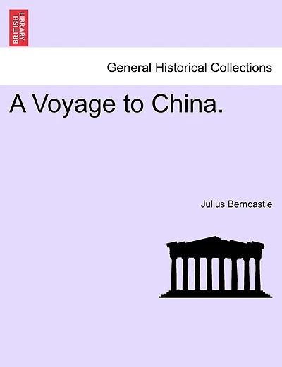 A Voyage To China.
