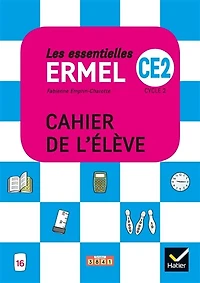 Les essentielles Ermel, CE2, cycle 2: cahier de l'élève