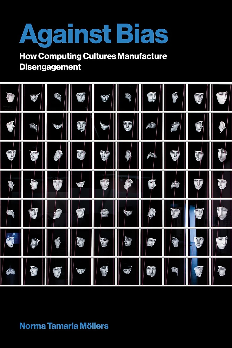 Against Bias: How Computing Cultures Manufacture Disengagement