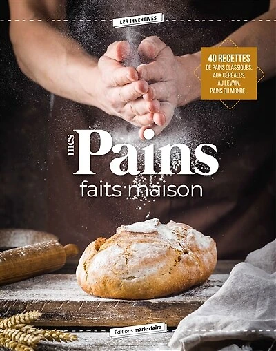 Pains faits maison: baguette aux graines, pain sportif, fougasse, babka...