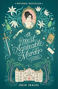 A Most Agreeable Murder: Novel