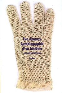 Autobiographie d'un fantôme : et autres fictions: et autres fictions