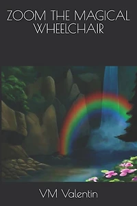 Zoom the Magical Wheelchair