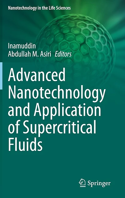 Advanced Nanotechnology and Application of Supercritical Fluids