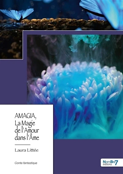 AMAGIA, la Magie de l'Amour dans l'Ame