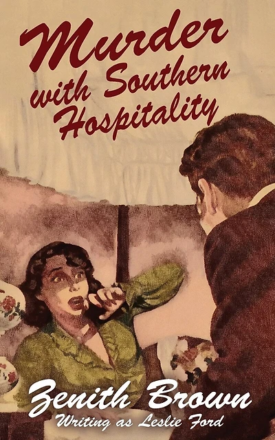 Murder With Southern Hospitality