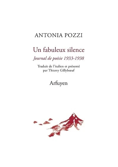 Un fabuleux silence: journal de poésie 1933-1938