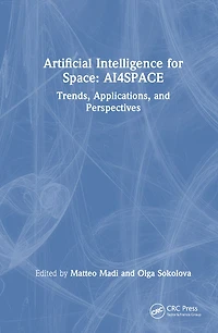 Artificial Intelligence for Space: AI4SPACE: Trends, Applications, and Perspectives
