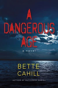 A Dangerous Age: Novel