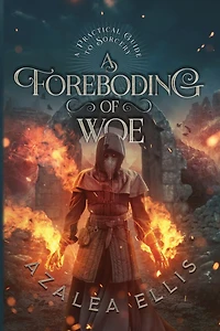 A Foreboding of Woe