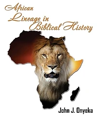African Lineage in Bibilical History