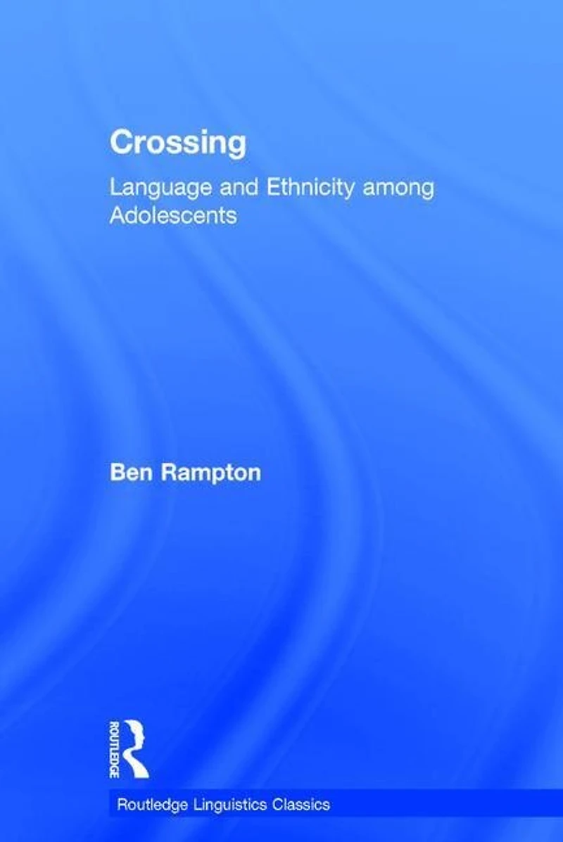 Crossing: Language And Ethnicity Among Adolescents