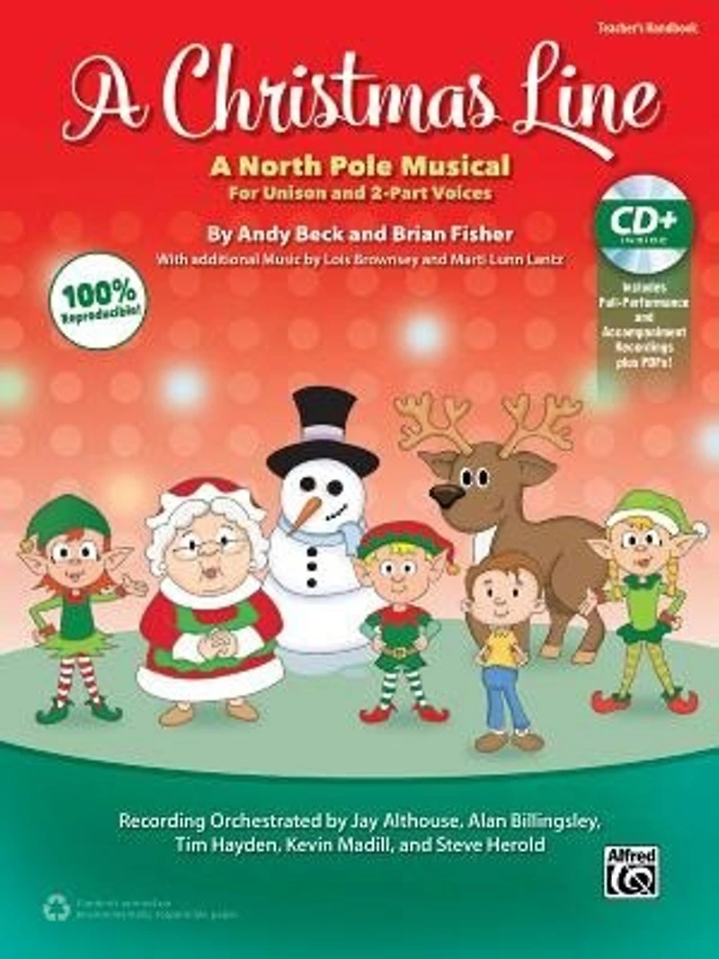 A Christmas Line: A North Pole Musical For Unison And 2-part Voices (kit), Book And Enhanced Cd