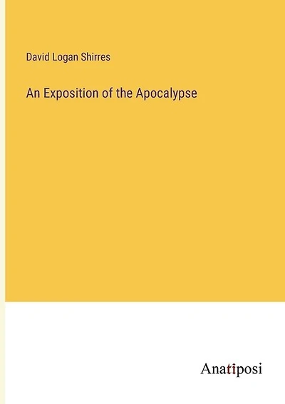 An Exposition of the Apocalypse