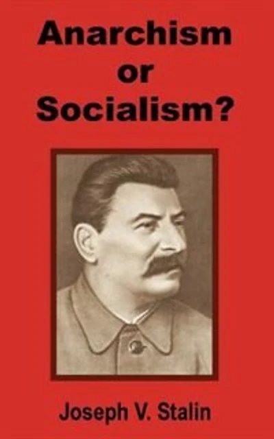 Anarchism Or Socialism?