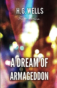 A Dream of Armageddon
