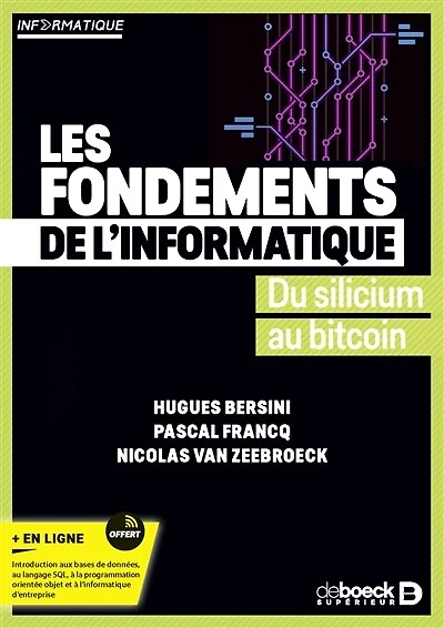 Les fondements de l’informatique: Du silicium au bitcoin
