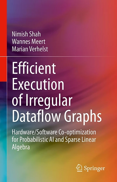 Efficient Execution of Irregular Dataflow Graphs: Hardware/Software Co-optimization for Probabilistic AI and Sparse Linear Algebra