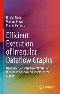 Efficient Execution of Irregular Dataflow Graphs: Hardware/Software Co-optimization for Probabilistic AI and Sparse Linear Algebra
