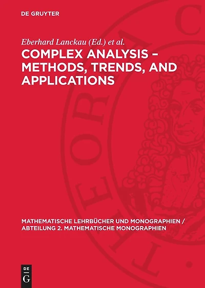 Complex Analysis – Methods, Trends, and Applications