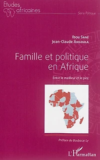 Famille et politique en Afrique