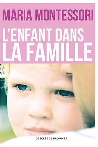 L' enfant dans la famille