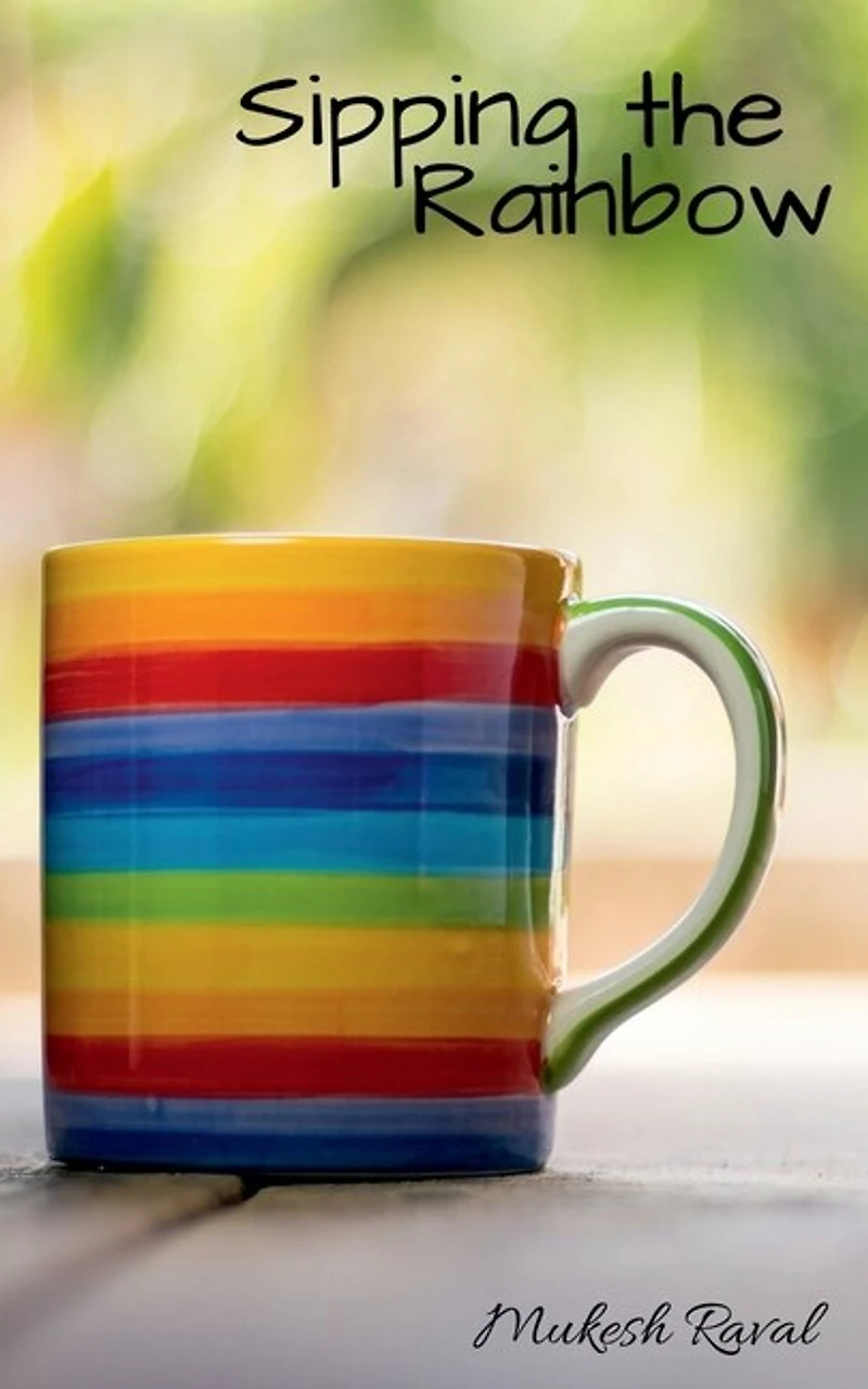 Sipping the Rainbow